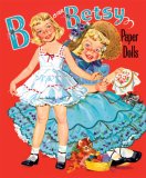 B is for Betsy Paper Dolls (image for) B is for Betsy Paper Dolls